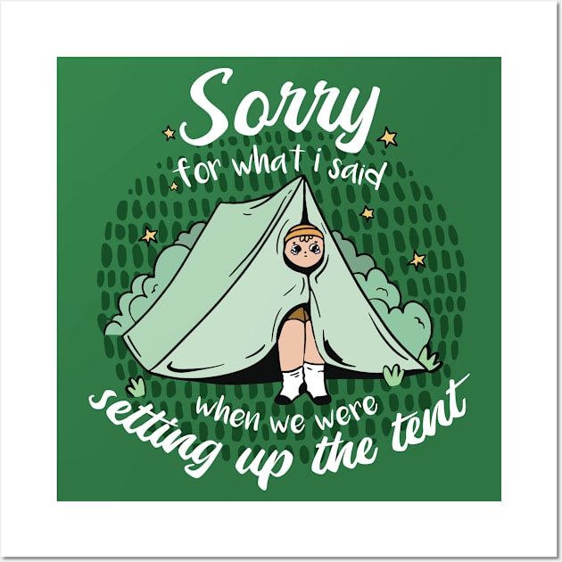 Sorry for What I Said When We Were Setting Up the Tent // Funny Camping Cartoon Wall Art by SLAG_Creative